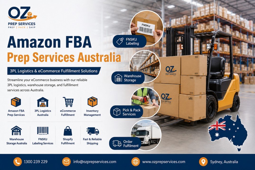 Amazon FBA Prep Services Australia | 3PL Logistics & Fulfillment - OzPrepServices Blog